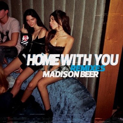 Home With You (Remixes