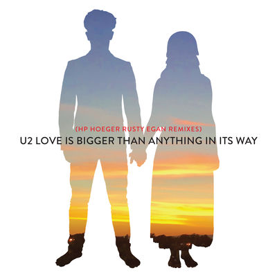Love Is Bigger Than Anything In Its Way (HP Hoeger Rusty Egan Remixes)