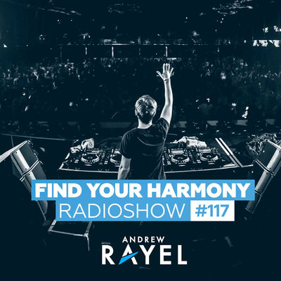 Find Your Harmony Radioshow #117