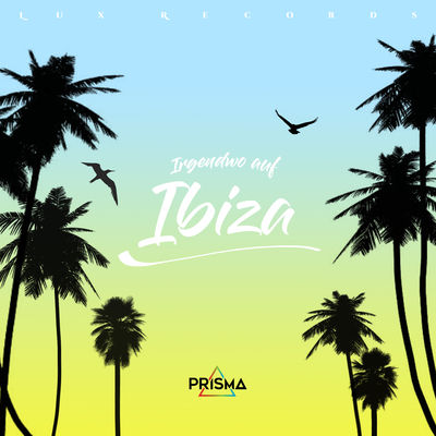 Irgendwo Auf Ibiza (feat. Lena Marie)