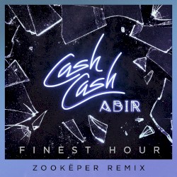 Finest Hour (Zookëper remix)