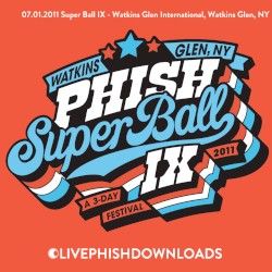 2011-07-01: Super Ball IX, Watkins Glen, NY, USA