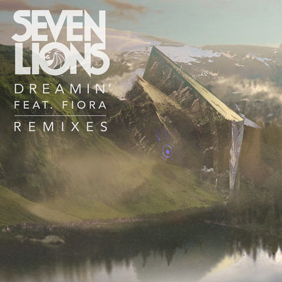 Dreamin' (Remixes) [feat. Fiora