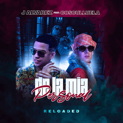 De la Mía Personal (feat. Cosculluela)