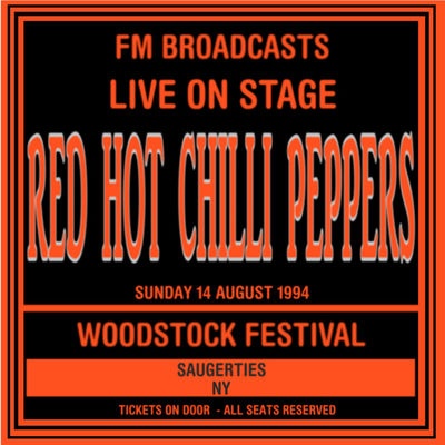 Live On Stage FM Broadcasts - Woodstock Festival, NY 14th August 1994