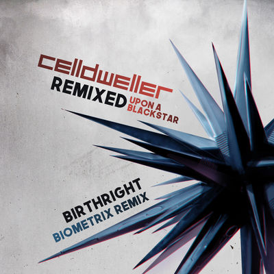 Birthright (Biometrix Remix)