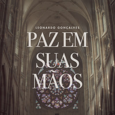 paz em Suas mãos