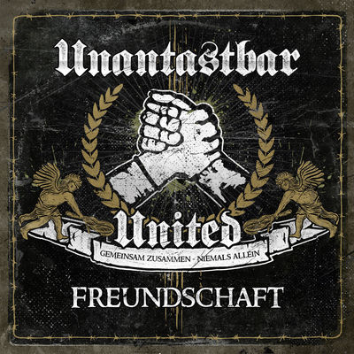 Freundschaft (Unantastbar United Special Version)