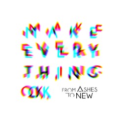 Make Everything OK