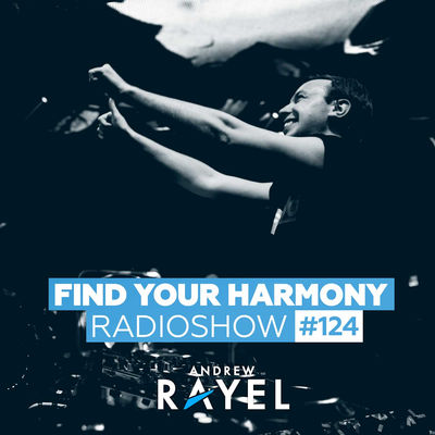 Find Your Harmony Radioshow #124