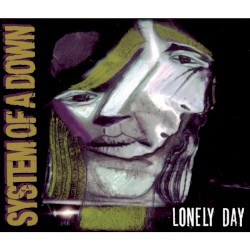 Vicinity of Obscenity / Lonely Day