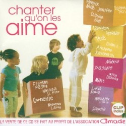 Chanter qu’on les aime