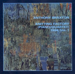 Knitting Factory (Piano/Quartet) 1994, Vol. 1