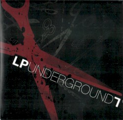LP Underground 7