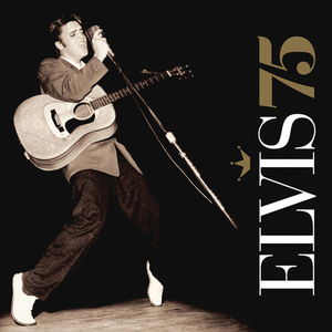 Elvis 75: Good Rockin’ Tonight