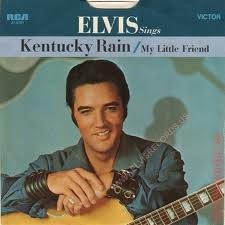 Kentucky Rain / My Little Friend