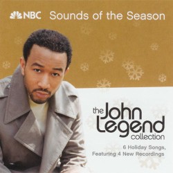 Sounds of the Season: the John Legend Collection