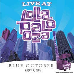 Blue October: Live At Lollapalooza 2006