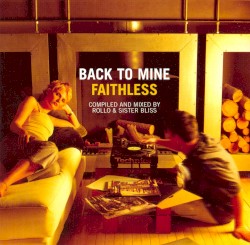 Back to Mine: Faithless