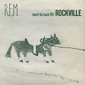 (Don’t Go Back to) Rockville