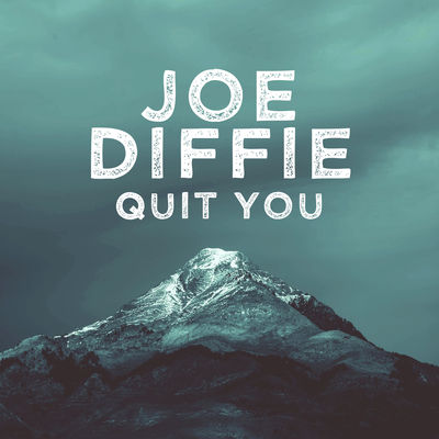 Quit You (Single)