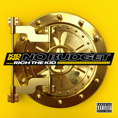 No Budget (feat. Rich the Kid)