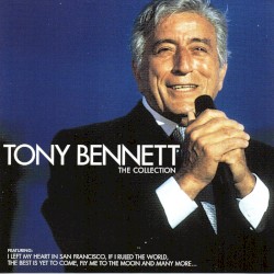 Tony Bennett The Collection