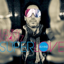 Superlove: Remixes