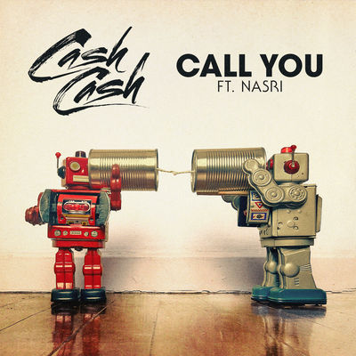 Call You (feat. Nasri)