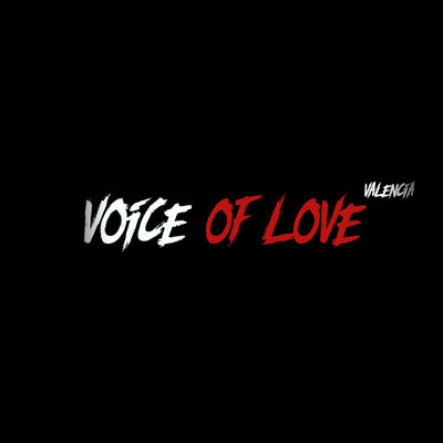 Voice of Love