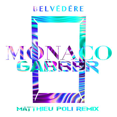 Monaco - Gaber (Matthieu Poli remix)