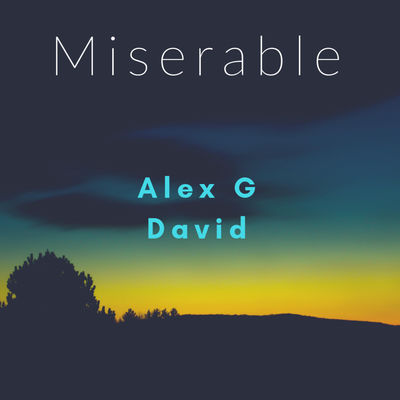 Miserable (feat. David)