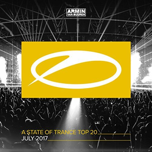 A State of Trance Top 20: July 2017 (Selected by Armin Van Buuren)