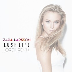 Lush Life (JORDII remix)