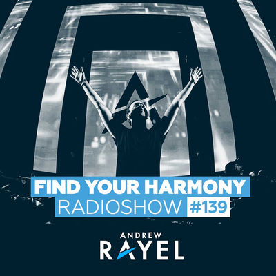 Find Your Harmony Radioshow #139