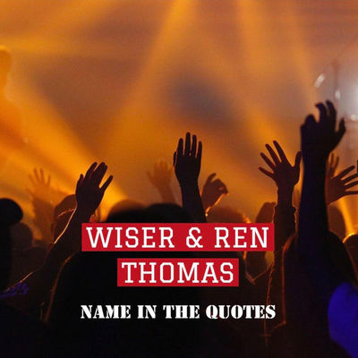 Name in the Quotes (feat. Ren Thomas)