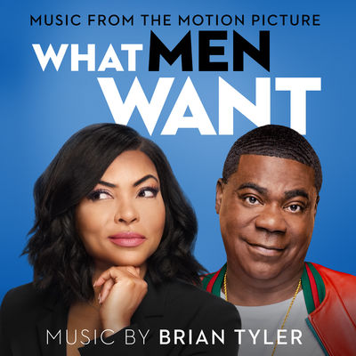 What Men Want (Music From the Motion Picture)