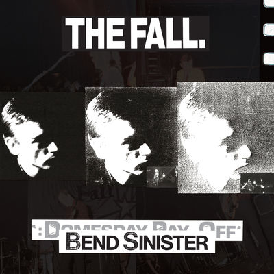 Bend Sinister / The Domesday Pay-Off Triad -Plus!