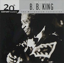 20th Century Masters: The Millennium Collection: The Best of B.B. King