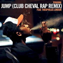 Jump (Club Cheval Rap Remix)