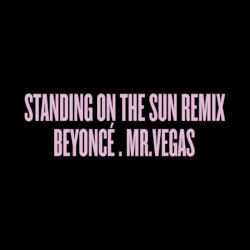 Standing on the Sun Remix