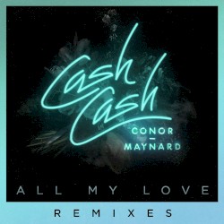 All My Love (remixes)