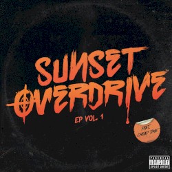 Sunset Overdrive Vol. 1