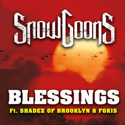 Blessings (feat. Shadez of Brooklyn & Fokis)