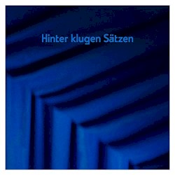 Hinter klugen Sätzen